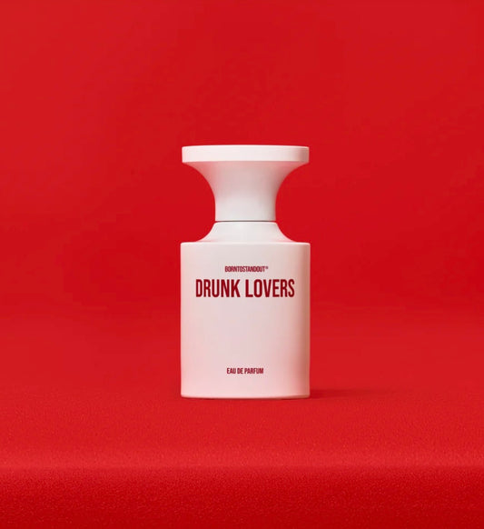 BORNTOSTANDOUT®
Drunk Lovers EDP